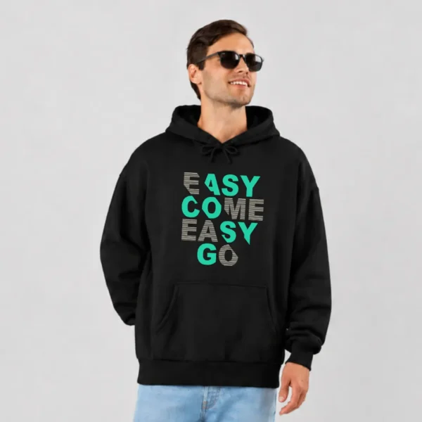 هودی نوشته Easy Come Easy Go کد 17078