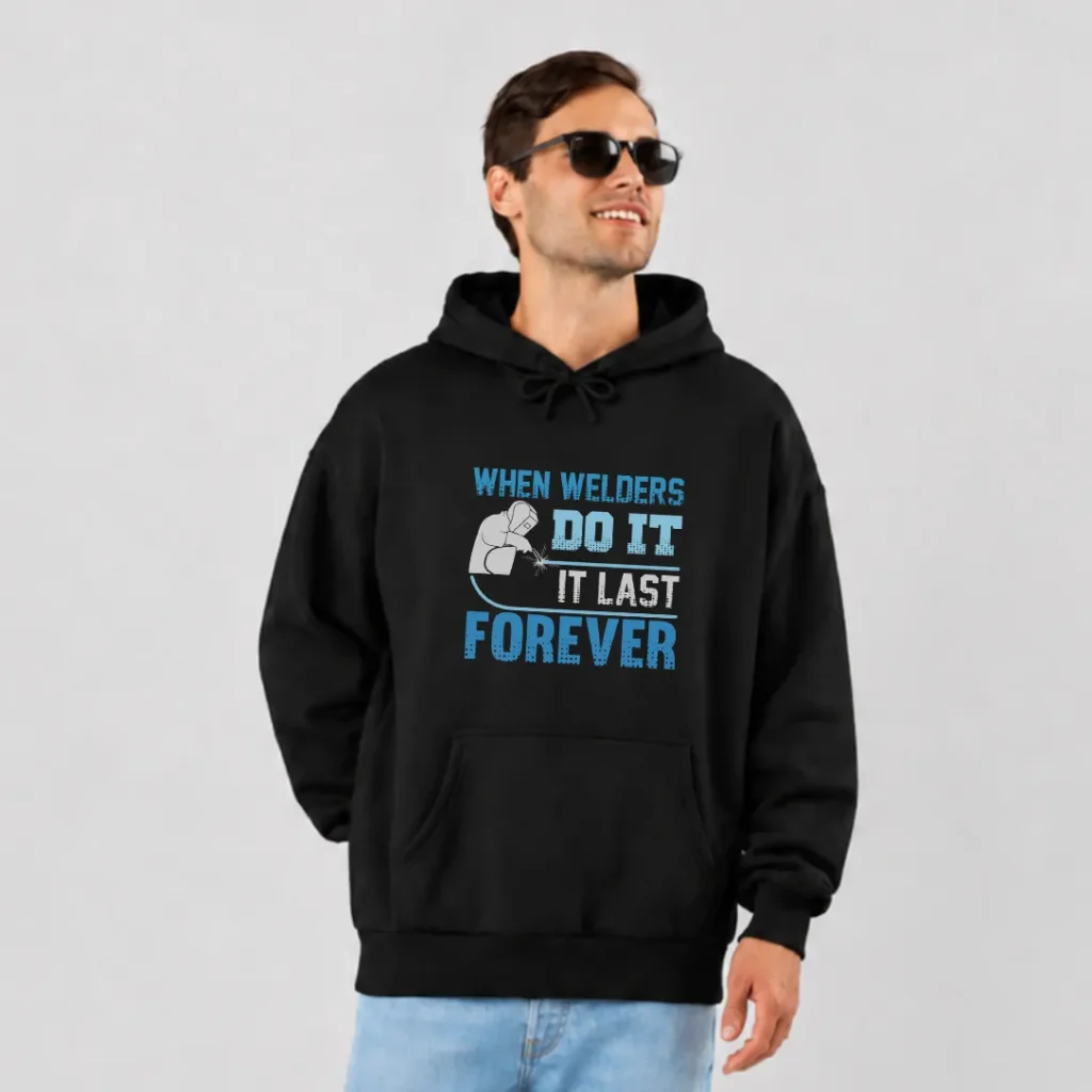 هودی جوشکاری طرح Do It Last Forever کد 6909