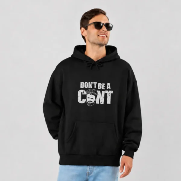 هودی نوشته Don’t Be a Cunt کد po2250