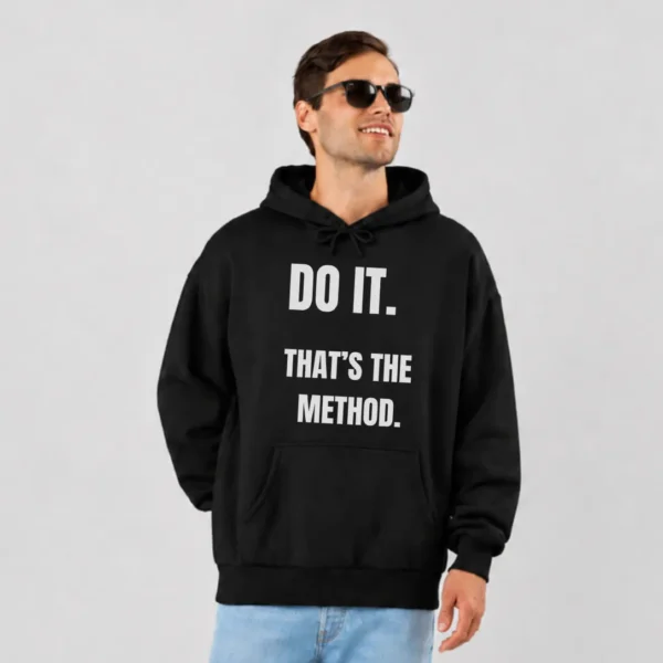 هودی انگیزشی طرح Do It That's The Method کد po3784