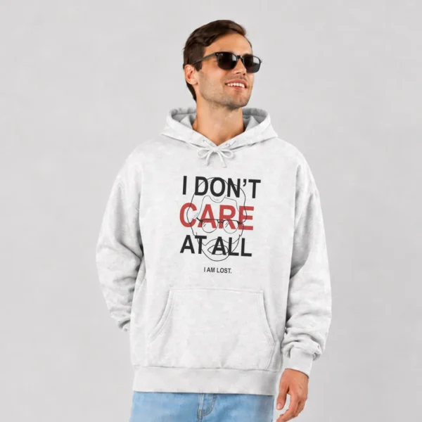 هودی نوشته بی‌تفاوتی و گم‌گشتگی (I Don’t Care at All) کد po6591