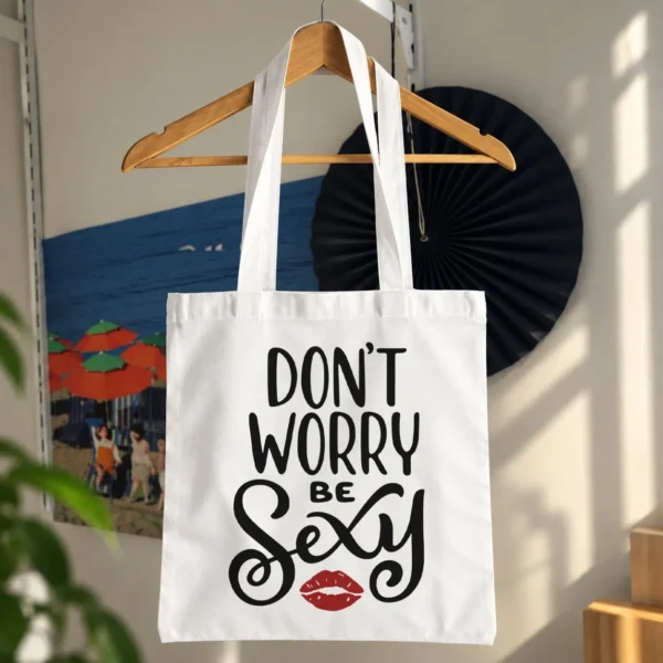 توت بگ تایپوگرافی Don't Worry Be Sexy کد 10323