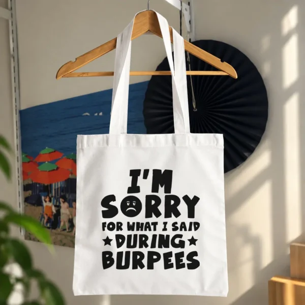 توت بگ تایپوگرافی I'm Sorry for What I Said During Burpees کد 10426