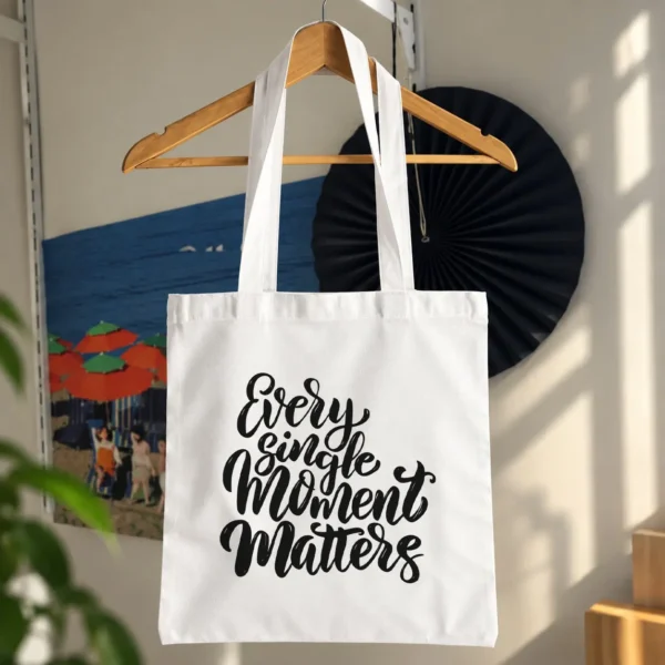 توت بگ انگیزشی طرح Every Single Moment Matters