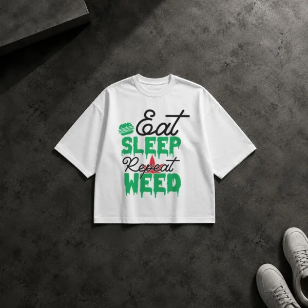 تیشرت باکسی طرح Eat Sleep Repeat Weed کد 18349