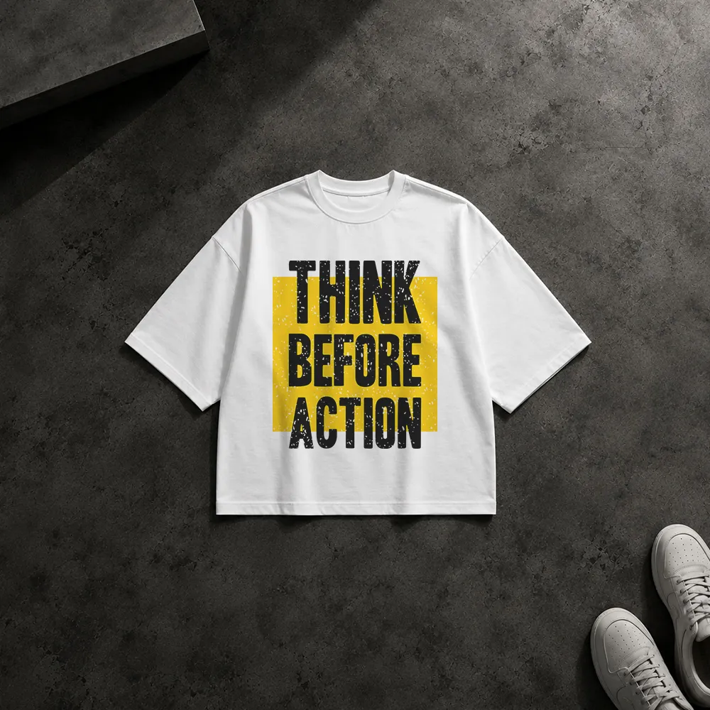 تیشرت باکسی انگیزشی طرح Think Before Action کد 6424