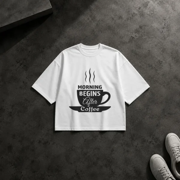 تیشرت باکسی قهوه طرح Morning Begins After Coffee