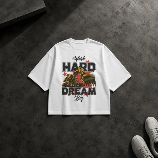 تیشرت باکسی انگیزشی طرح Work Hard Dream Big کد 7962