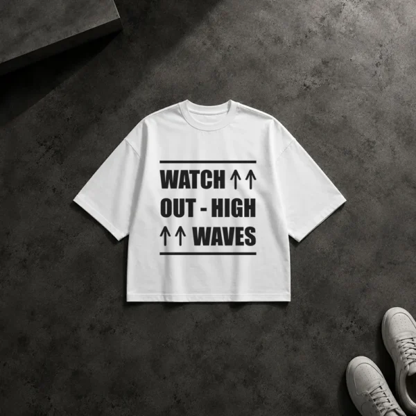تیشرت باکسی موسیقی طرح Watch Out High Waves کد 8460