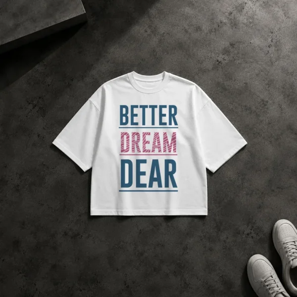 تیشرت باکسی موسیقی طرح Better Dream Dear کد 8473