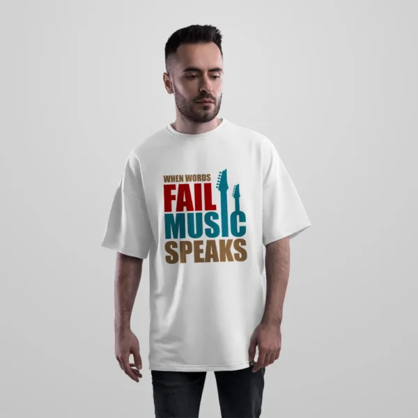 تیشرت اورسایز موسیقی طرح When Words Fail Music Speaks کد 8455