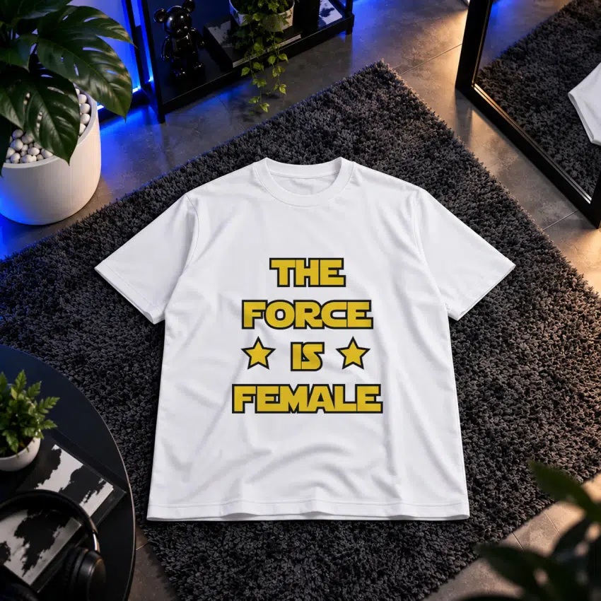 تیشرت نوشته The Force is Female