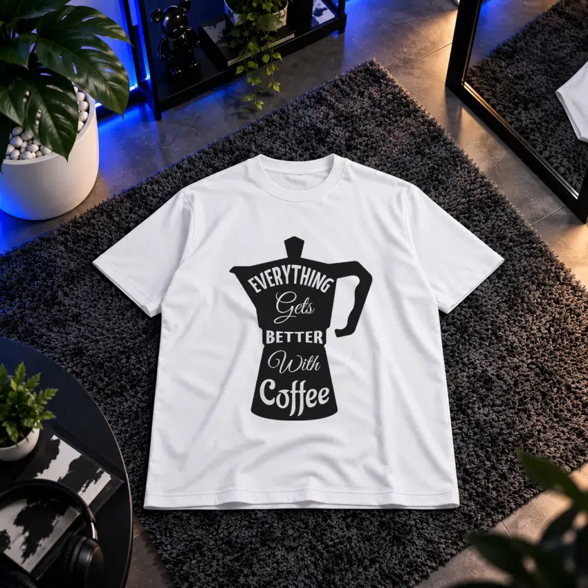تیشرت قهوه طرح Everything Gets Better With Coffee کد 6480