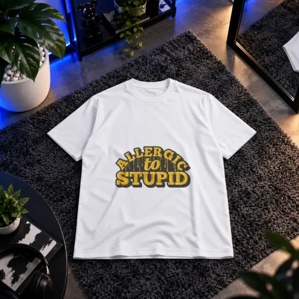 تیشرت نوشته طنز Allergic to Stupid کد 9474