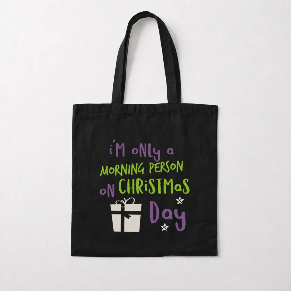 توت بگ کریسمس طرح Morning Person On Christmas Day کد 10241