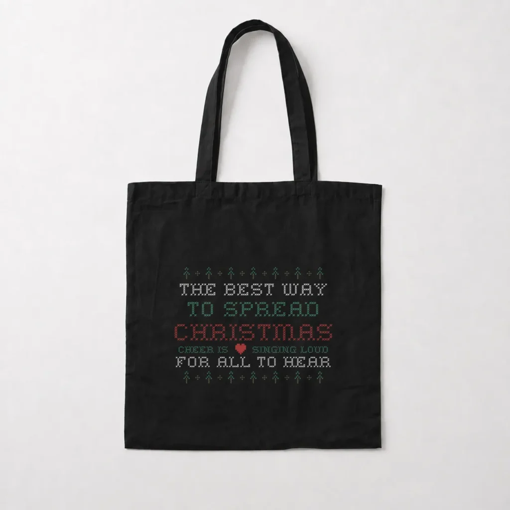 توت بگ کریسمس نوشته The Best Way to Spread Cheer کد 10299