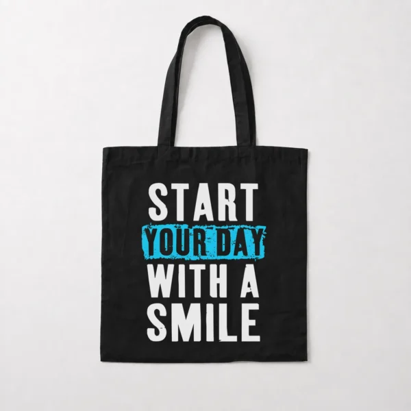 توت بگ تایپوگرافی Start Your Day With a Smile کد 10684
