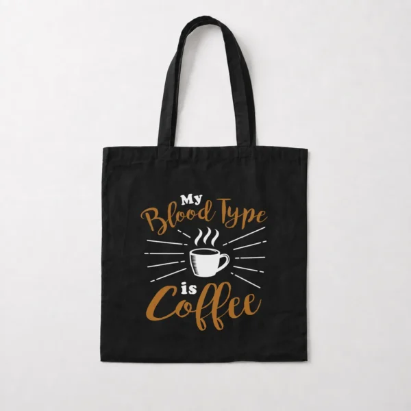توت بگ قهوه طرح My Blood Type Is Coffee کد 11051