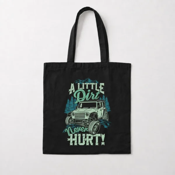 توت بگ آفرود طرح A Little Dirt Never Hurt کد 11105