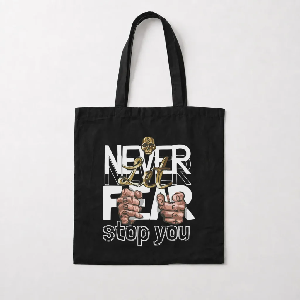 توت بگ طرح Never Let Fear Stop You کد 14949