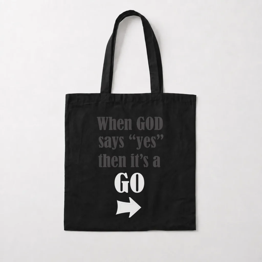 توت بگ نوشته When God Says Yes Then It’s a Go کد 1509