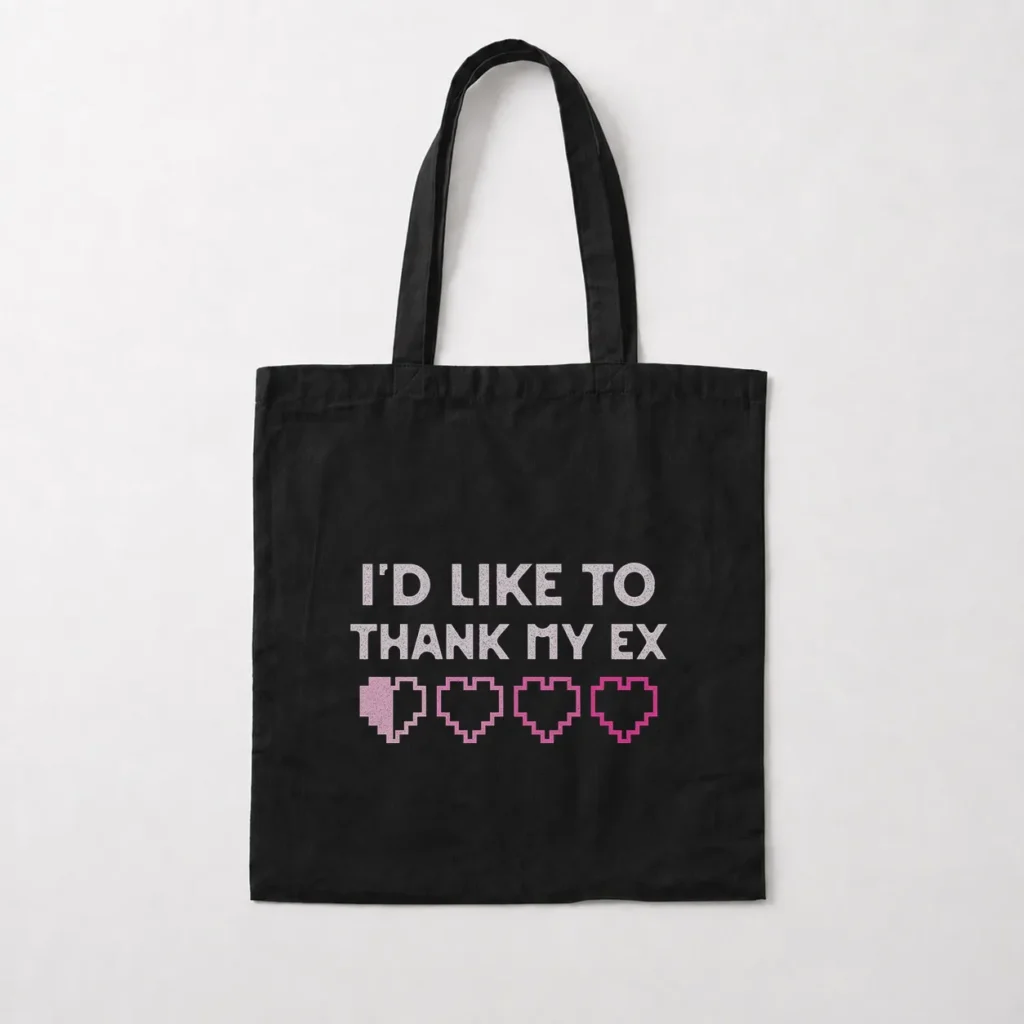 توت بگ تایپوگرافی I’d Like to Thank My Ex کد 15501