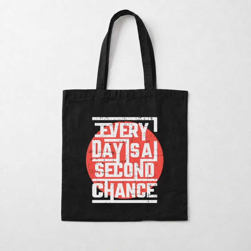 توت بگ تایپوگرافی طرح Every Day is a Second Chance کد 15602