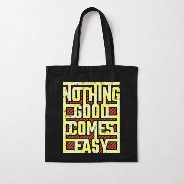 توت بگ تایپوگرافی طرح Nothing Good Comes Easy کد 15608