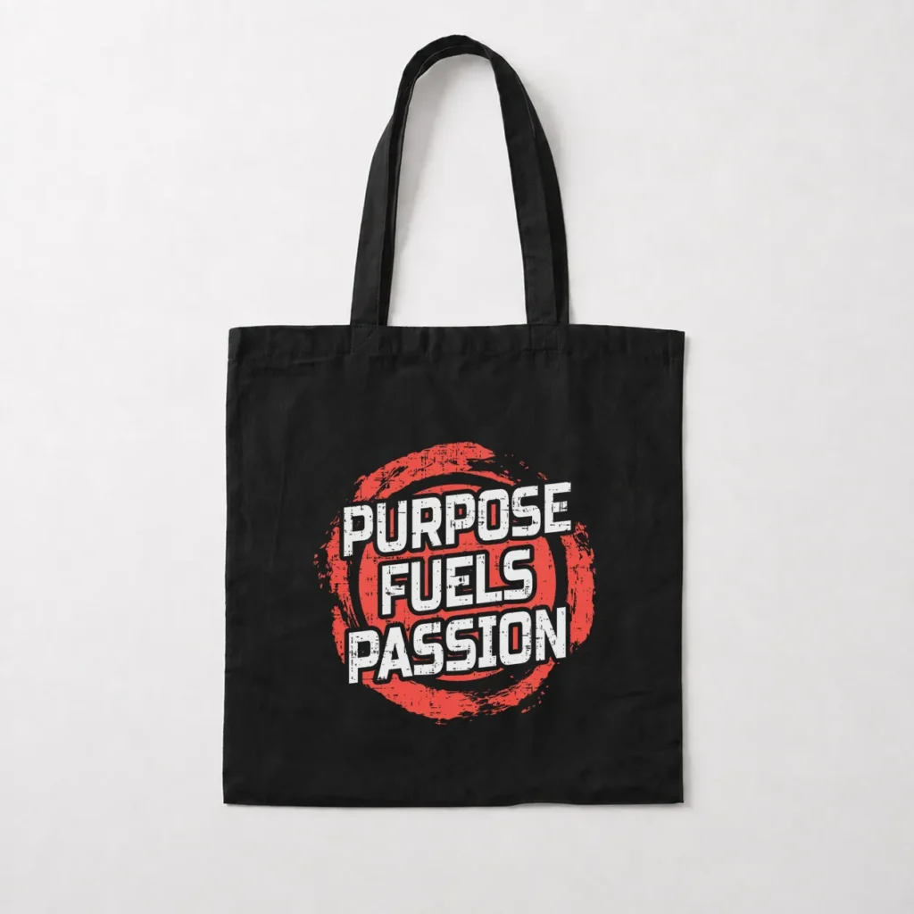 توت بگ تایپوگرافی طرح Purpose Fuels Passion کد 15609