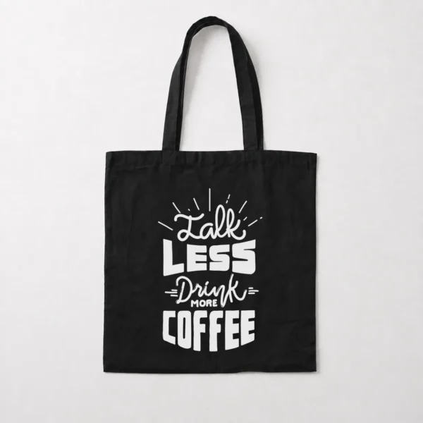 توت بگ قهوه طرح Talk Less Drink More Coffee کد 15879