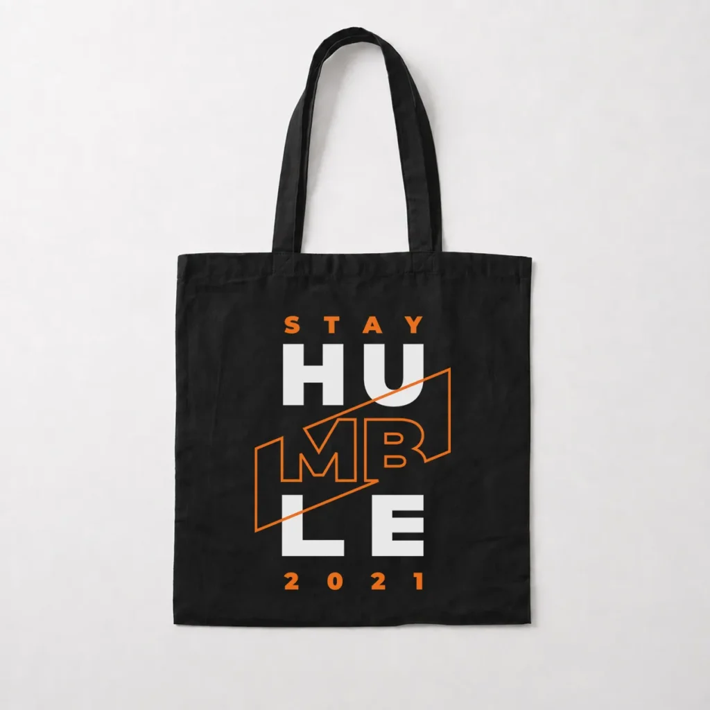 توت بگ تایپوگرافی Stay Humble کد 16032