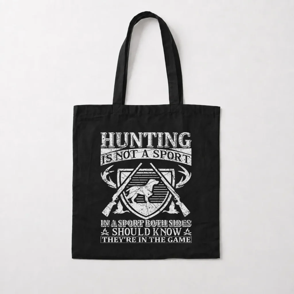 توت بگ شکار طرح Hunting Is Not a Sport کد 16166