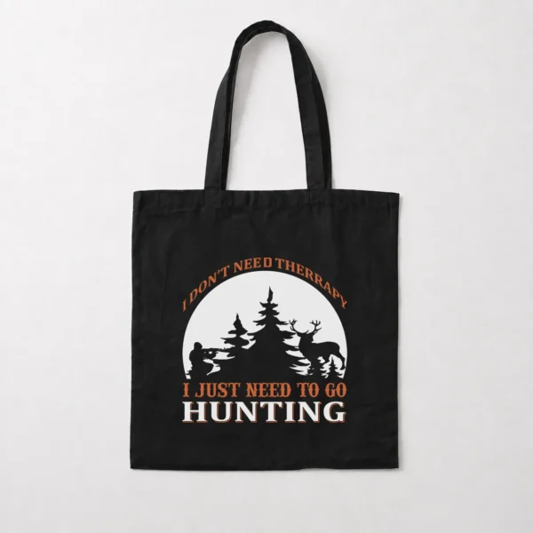توت بگ شکار نوشته I Just Need to Go Hunting کد 16185
