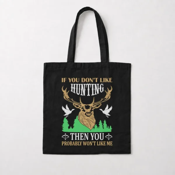 توت بگ شکار طرح If You Don't Like Hunting کد 16246