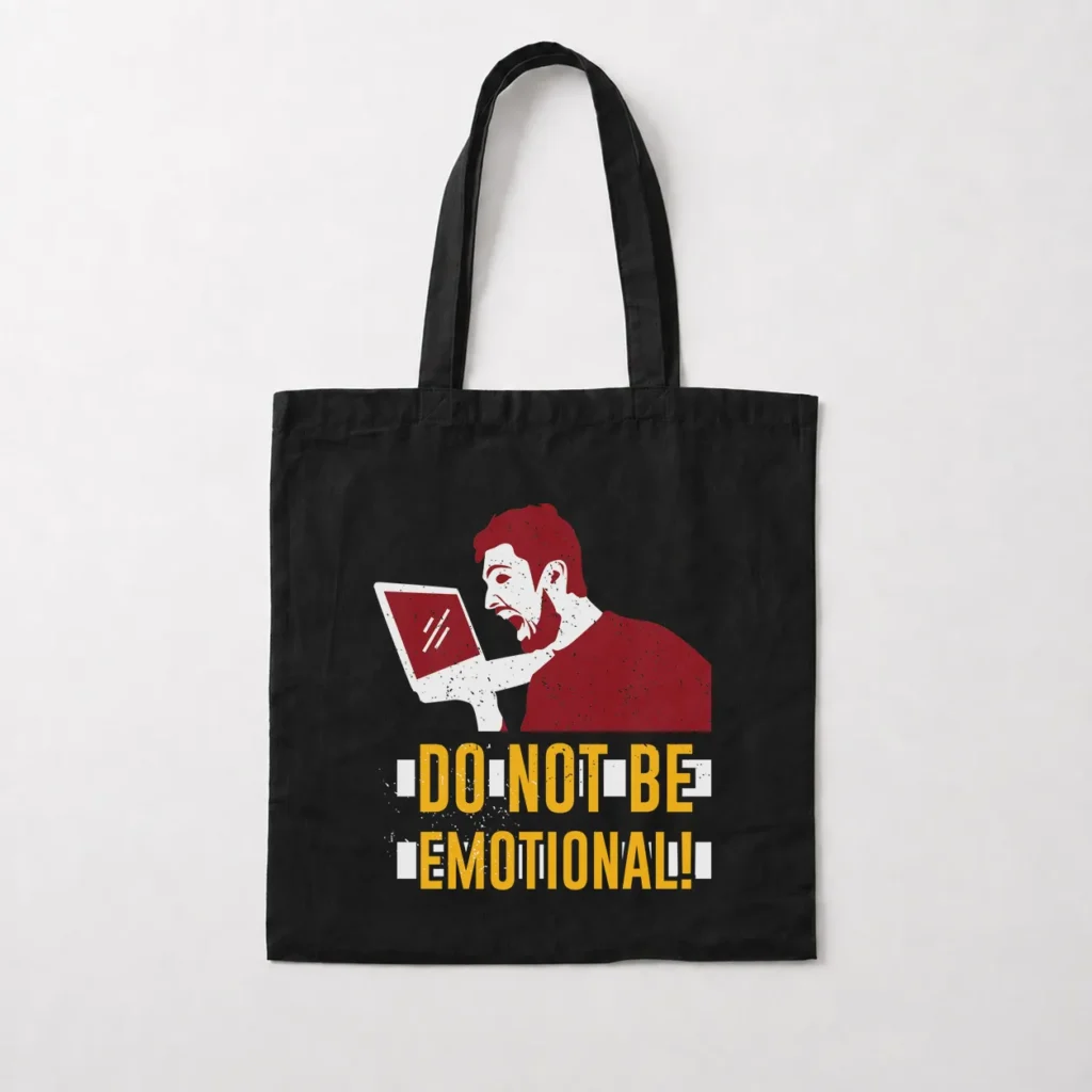 توت بگ گیمینگ طرح Do Not Be Emotional کد 16295