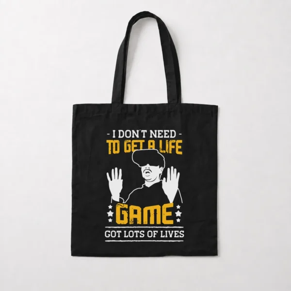 توت بگ گیمینگ طرح I Don't Need to Get a Life کد 16339