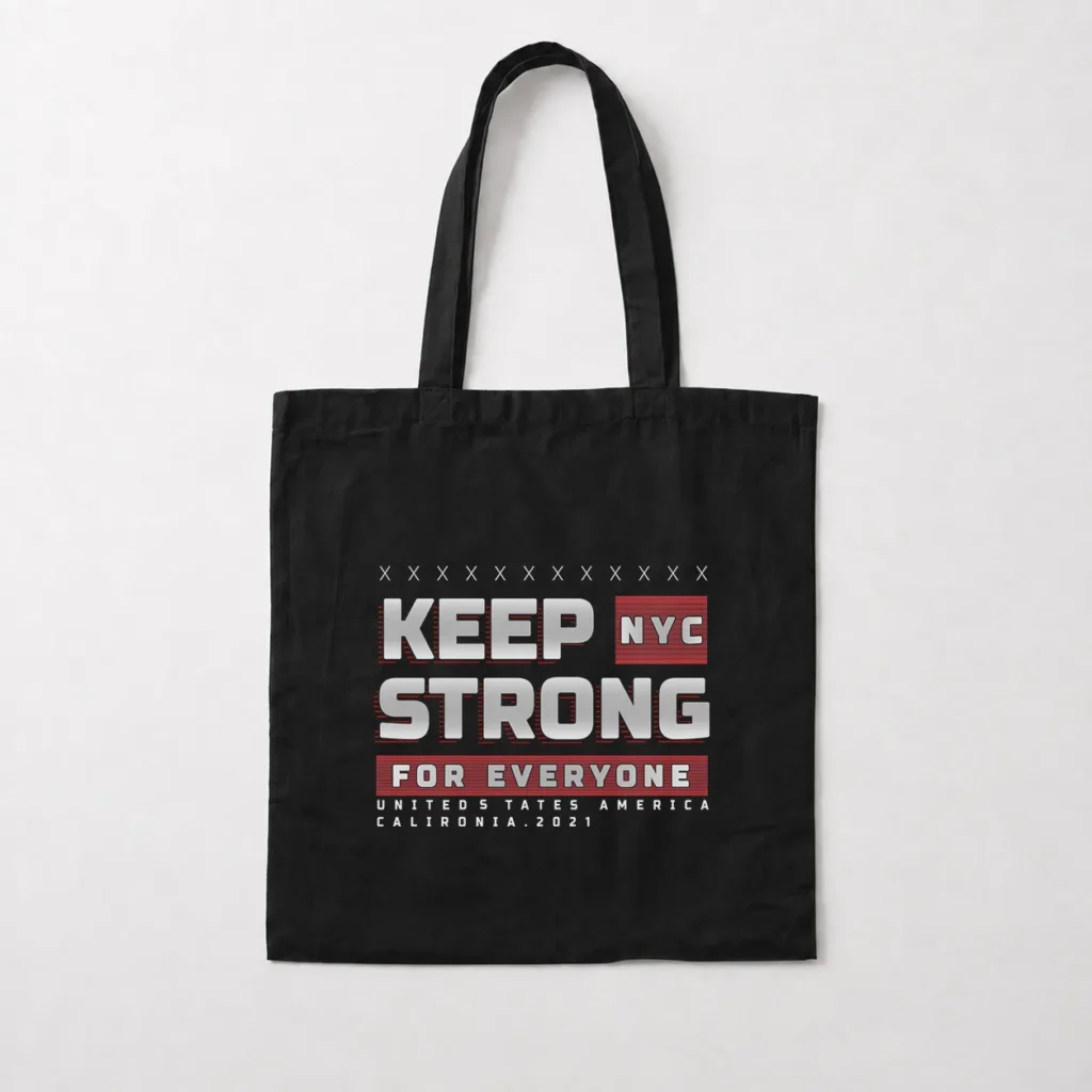 توت بگ طرح Keep Strong for Everyone نیویورک کد 16696