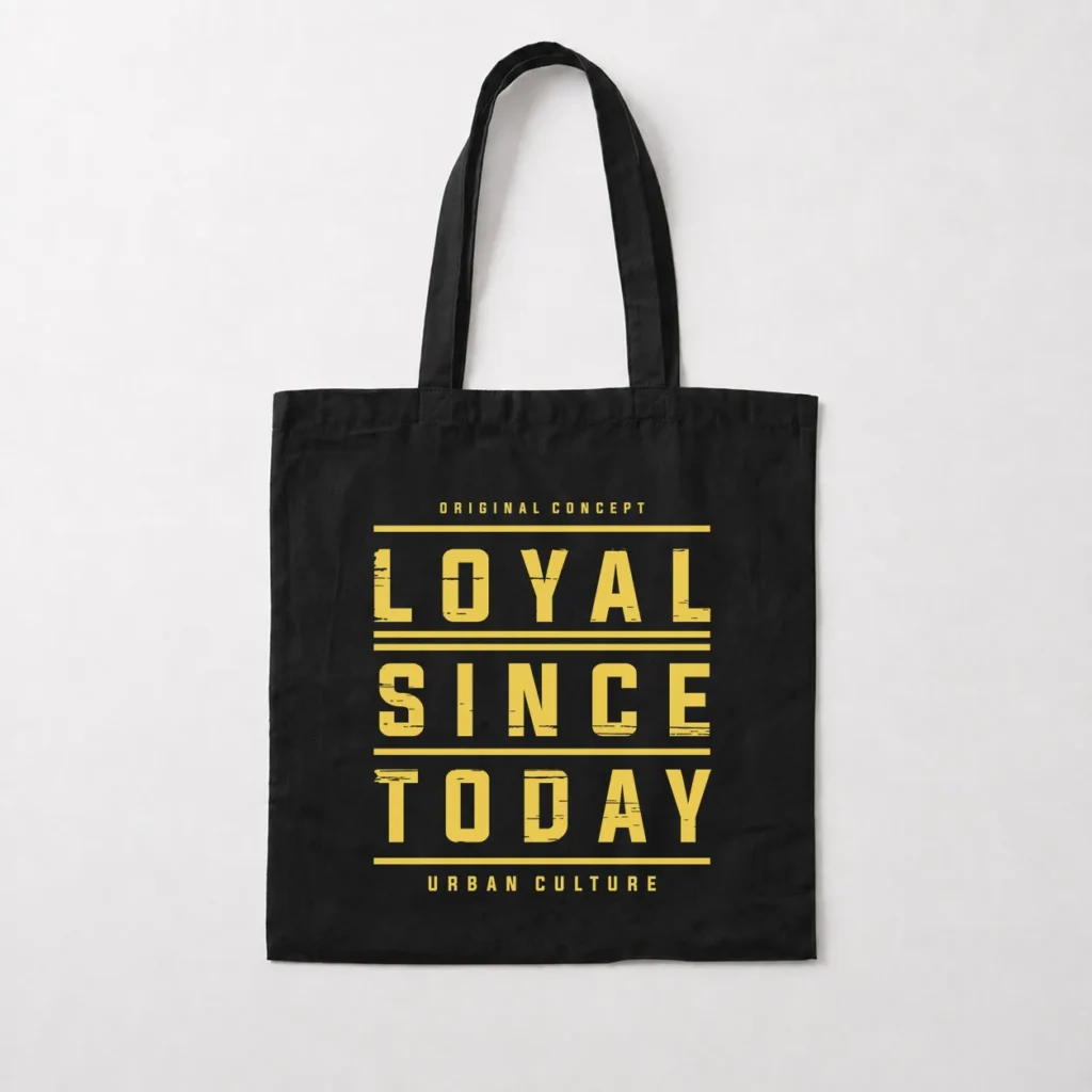 توت بگ استریت‌ویر طرح Loyal Since Today کد 17031