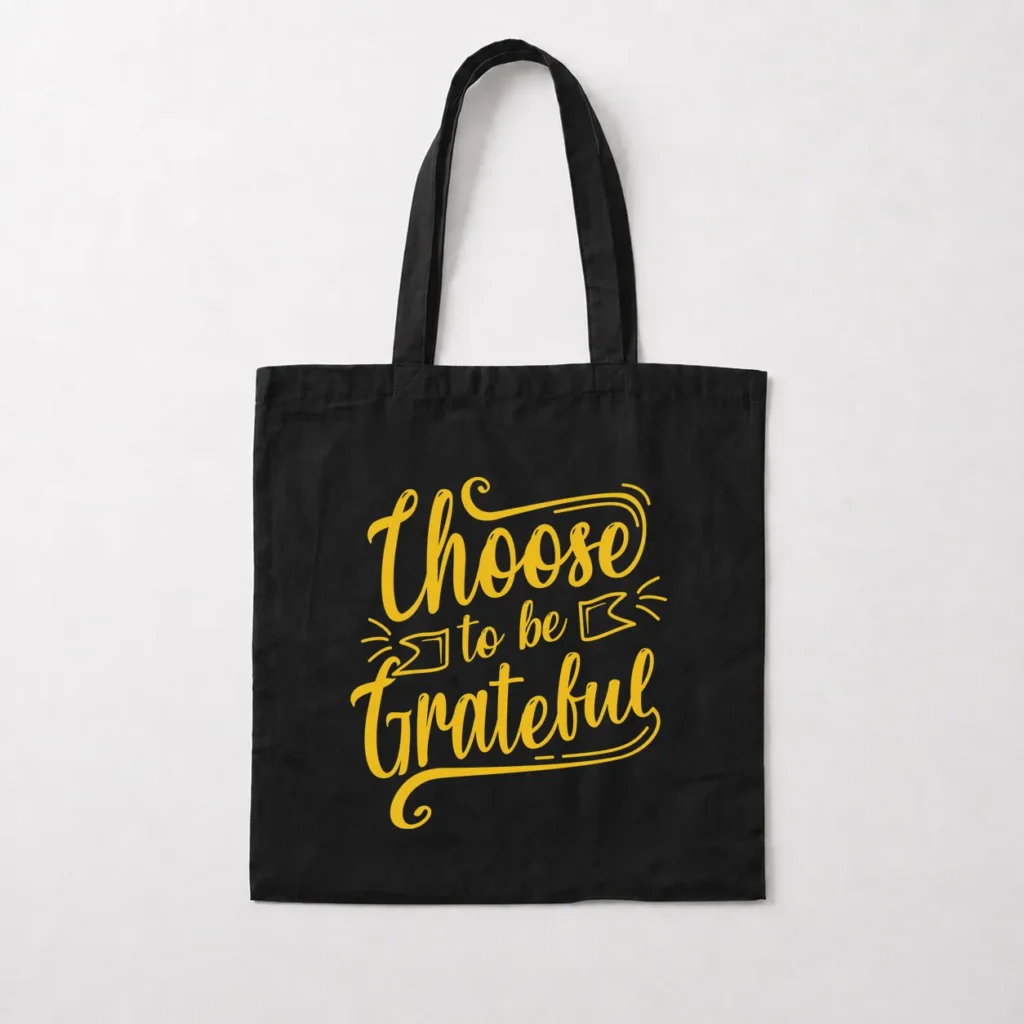 توت بگ نوشته Choose to Be Grateful کد 17040