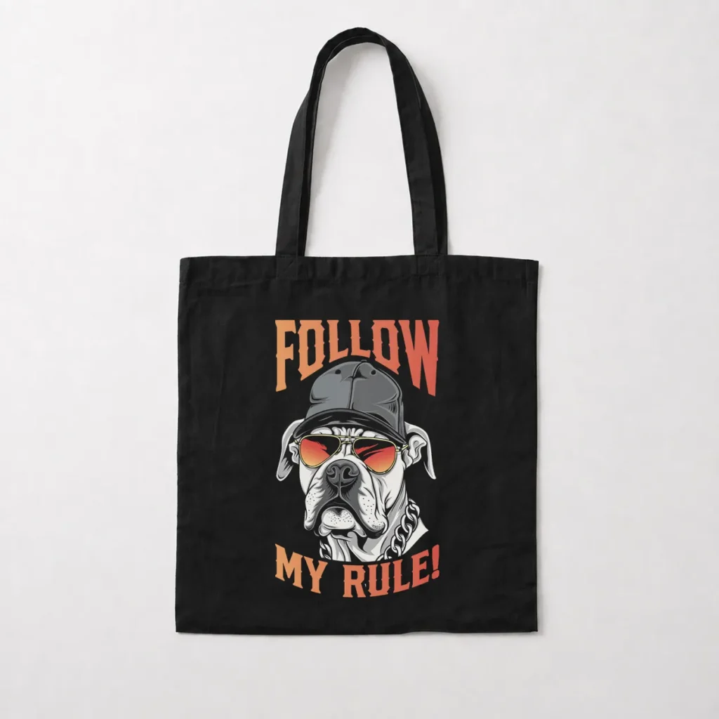 توت بگ سگ طرح Follow My Rule کد 18756