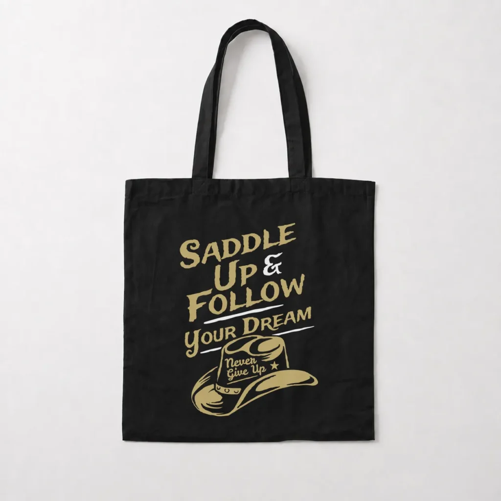توت بگ طرح Saddle Up and Follow Your Dream کد 18759