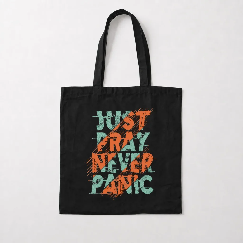 توت بگ انگیزشی نوشته Just Pray Never Panic کد 19148