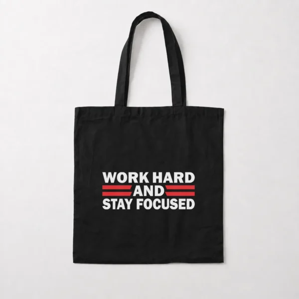توت بگ نوشته Work Hard and Stay Focused کد 19159