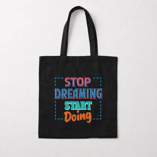 توت بگ تایپوگرافی Stop Dreaming Start Doing کد 19179