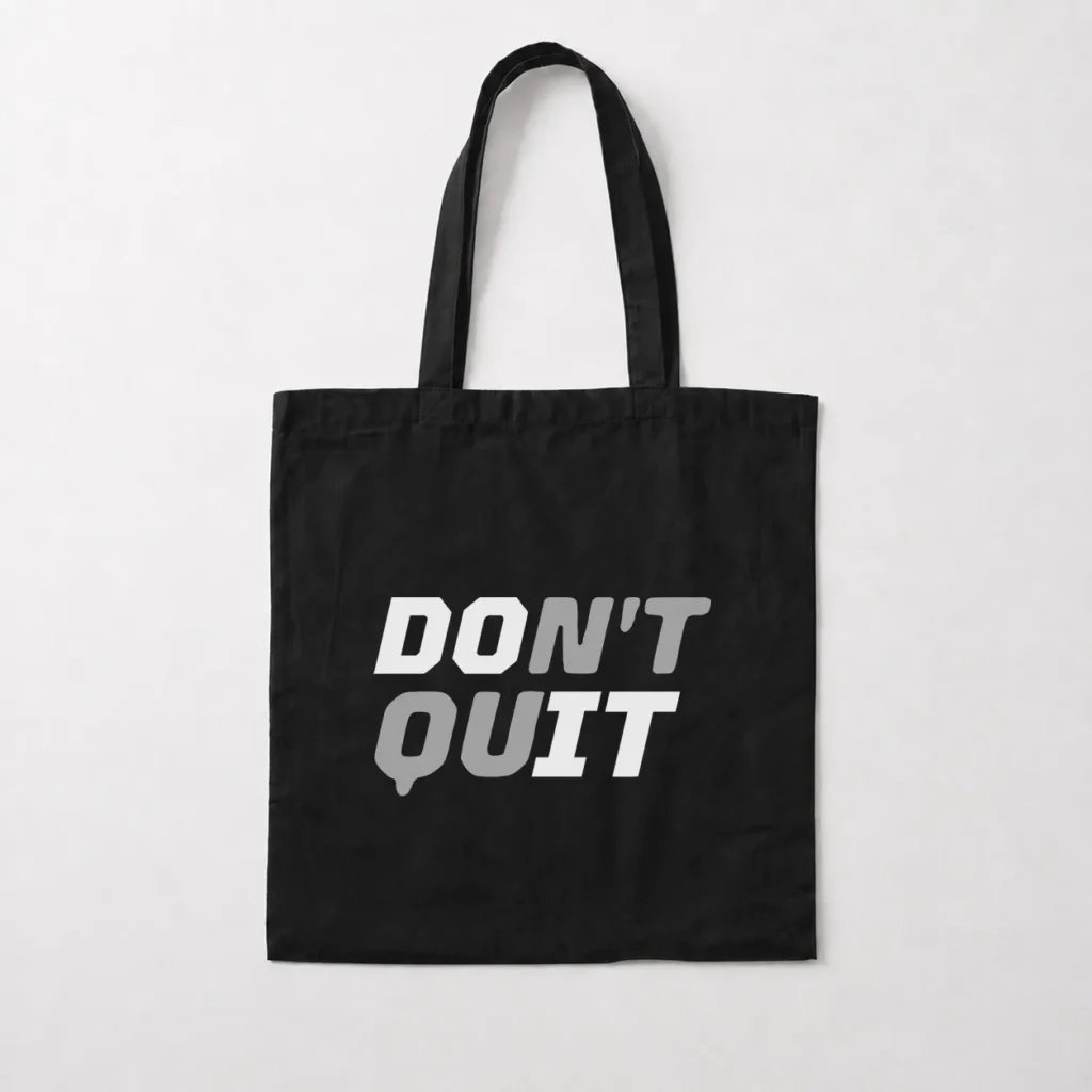 توت بگ انگیزشی طرح Don't Quit کد 20129