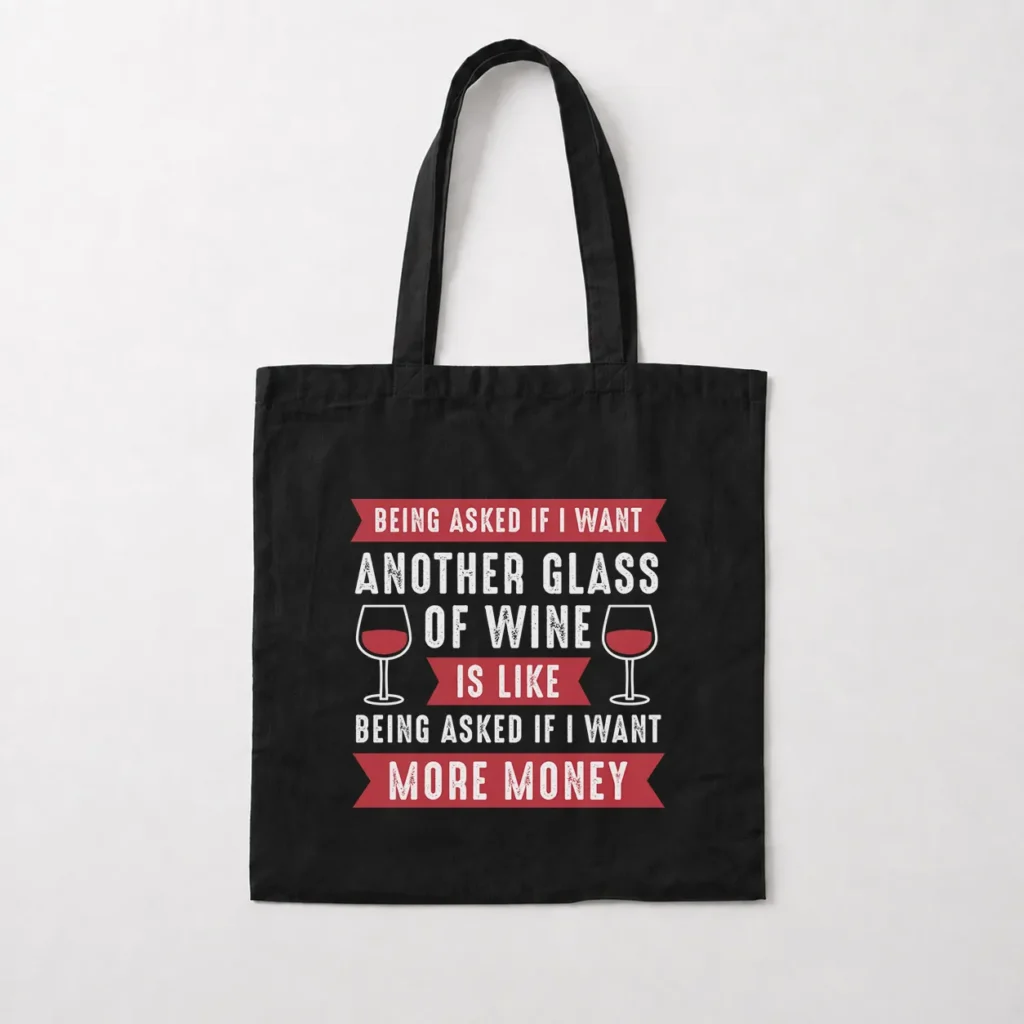 توت بگ طرح شوخی Another Glass of Wine کد 20401