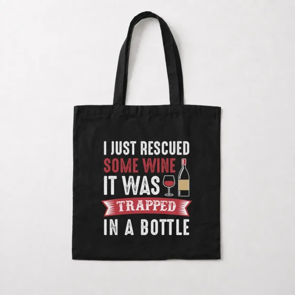 توت بگ طرح شوخی I Just Rescued Some Wine کد 20403
