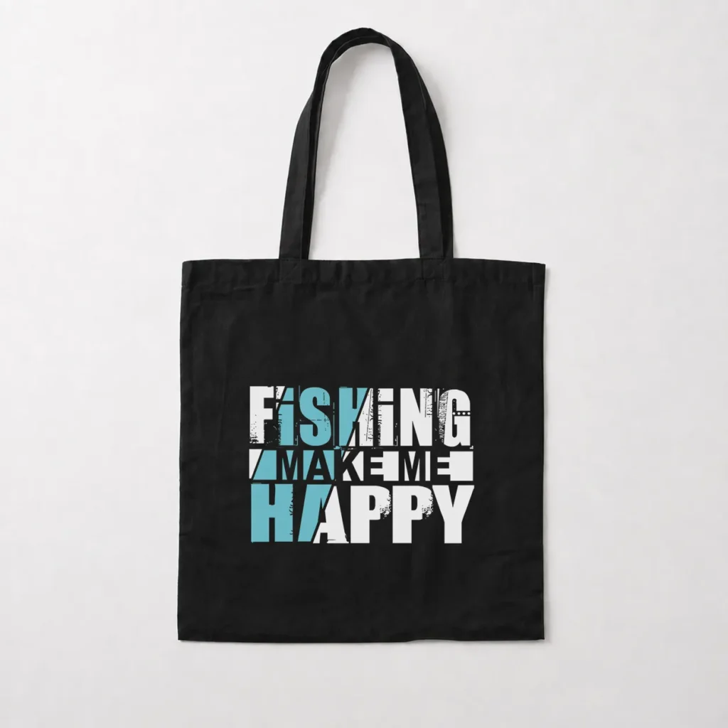توت بگ تایپوگرافی Fishing Make Me Happy کد 21045
