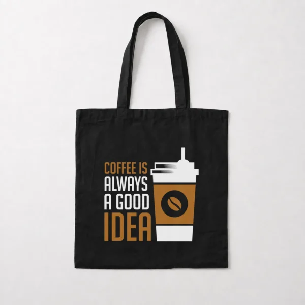 توت بگ نوشته Coffee Is Always a Good Idea کد 21622