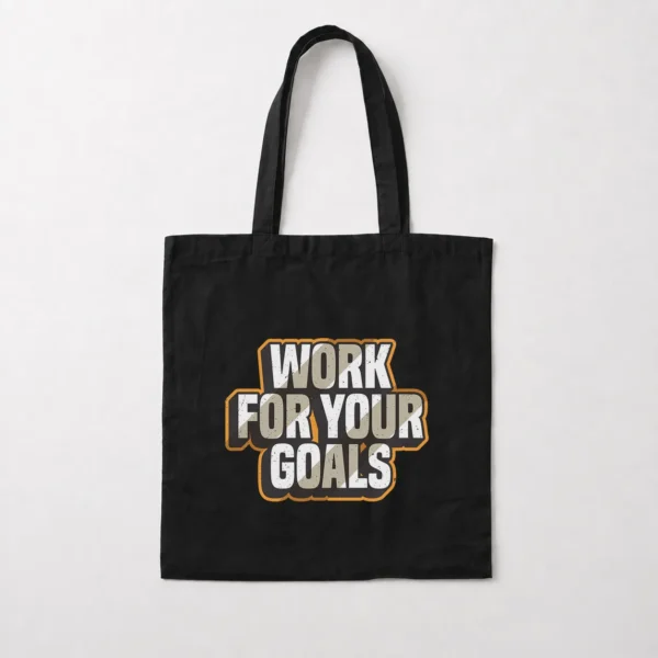 توت بگ انگیزشی طرح Work For Your Goals کد 2336
